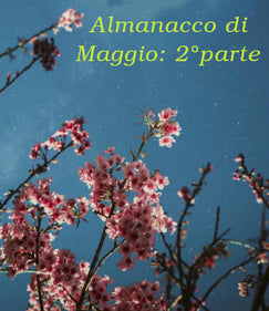 Almanacco del mese di: Maggio, II parte